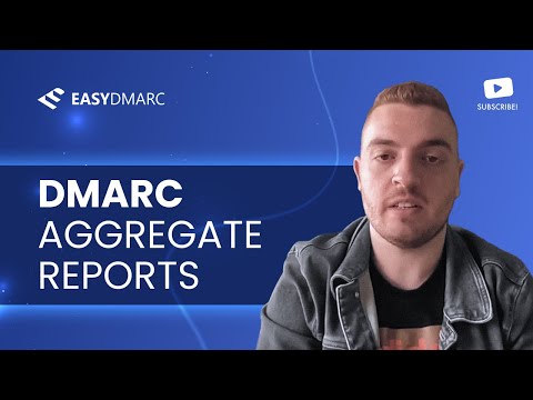 DMARC Aggregate Reports | DMARC Reporting | EasyDMARC