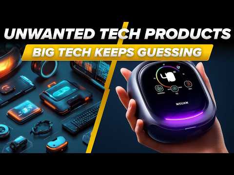 Why Big Tech Keeps Releasing Products No One Asked For