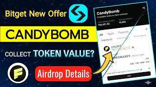 🚀 Bitget CandyBomb Airdrop Guide: Estimate Your Rewards 