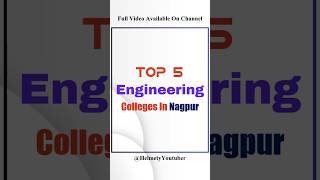 Top 5 Engineering Colleges In Nagpur | Best 5 Engineering Colleges In Nagpur | BE Colleges In Nagpur