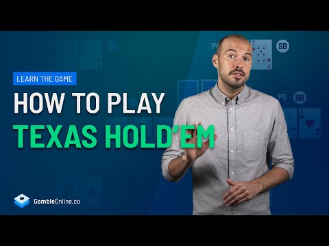 How to Play Texas Hold'em | Rules, Hands, Tips & Strategy