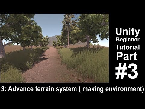Advance terrain system in unity|Unity basic tutorial series part 3