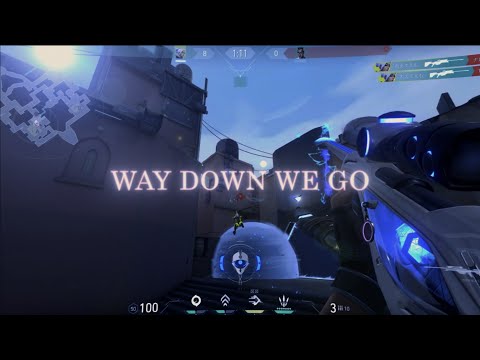 Way Down We Go 💎 - Valorant Edit