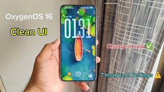 OxygenOS 16 Clean UI 🔥 | 7 Important Settings | OnePlus Nord 5 & Nord CE 5 customisation #unboxframe