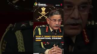 Operation Sindoor struck deep, dismantling terror infrastructure: Army Chief | #shorts