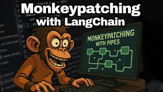 MONKEYPATCHING - Safe Hooks for LangChain Runnables