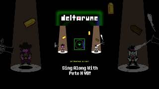 Deltarune Chapter 3 - Sing Along With Pete N VB! #deltarune #deltarunechapter3 #animation #fanart