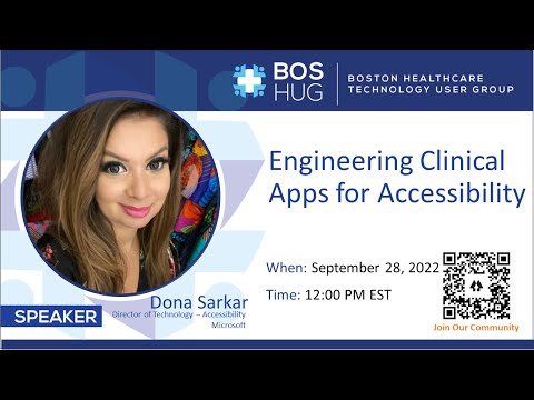 Engineering Clinical Apps for Accessibility