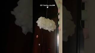 DIY floating cloud decor!☁️🤍 #clouds #diy #diydecor #bedroom #fypシ゚viral #shorts #viral #preppy