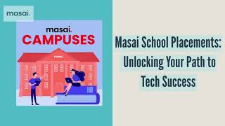 Masai School Placements: Unlocking Your Path to Tech Success - Masai School