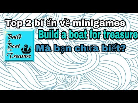 ROBLOX | Top 2 bí ẩn trong game Build A Boat For Treasure mà bạn có thể chưa biết | Nam ChannelTV