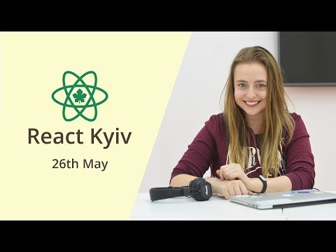 Kateryna Porshnieva: Performance in React - React Kyiv May
