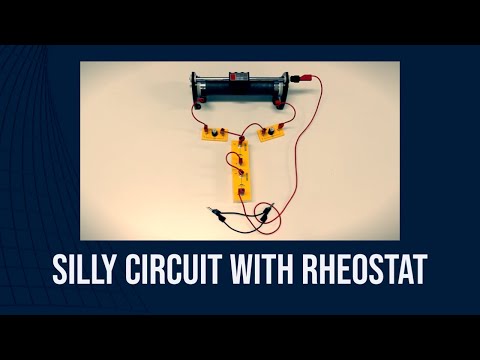 Silly circuit with rheostat