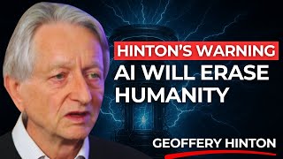 AI Will Replace You, Control You, Then Erase You | Geoffrey Hinton