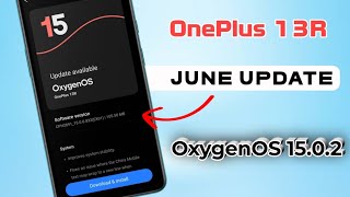OnePlus 13R New Update | OnePlus Tips & Tricks | OxygenOS 15.0.2