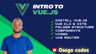 Vue.js for Beginners: Introduction to Vue.js Framework