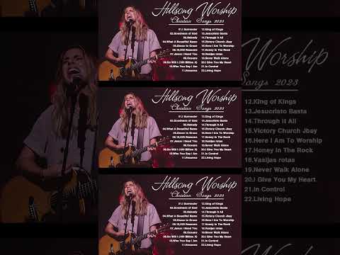 Top Christian Worship Songs 2023