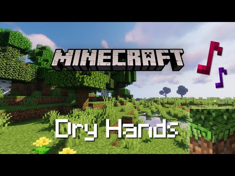 C418 - Dry Hands [piano1] | Minecraft — In-game Music