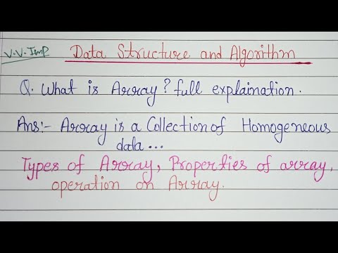 Array in Data Structure full explanation |  types of array| properties of array| operations on array