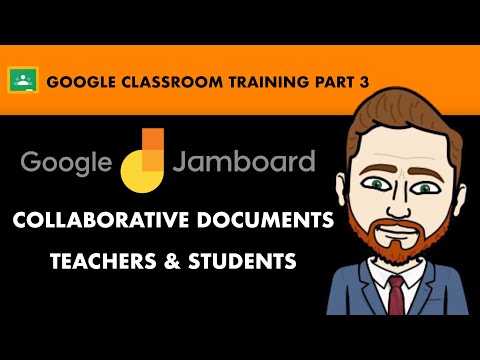 Google Classroom Teacher Training | Using Jamboard with Staff & Students | Collaborative Documents