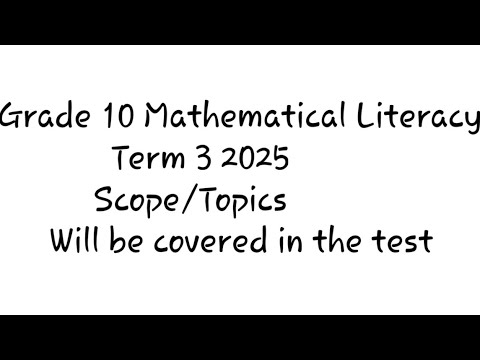 Grade 10 Mathematical Literacy | Term 3 Scope | Topics Covered | 2025