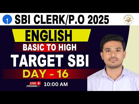 SBI CLERK PO 2025 | ENGLISH | DAY 16| SBI CLERK 2025 EXAM | SBI EXAM 2025 | sbi po exam | SBI 2025