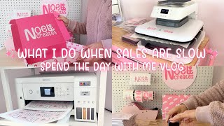 What I Do As A Business Owner When Sales Are Slow | Realistic Behind The Scenes As A Business Owner