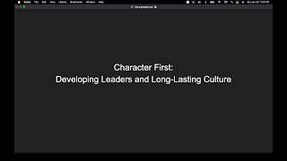 Character First: Developing Leaders and Long-Lasting Culture