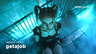 despite others - getajob [Dark Techno / Hard Techno]