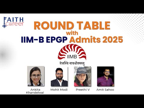 Round Table with 4 IIM Bangalore EPGP Admits from 2025