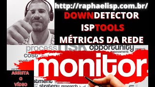 #zabbix DownDetector ISPtools métricas da rede