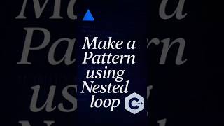 Nested Loops Explained with NumberTriangle Pattern | C++ Coding Vibes#shortvideo#codingforbeginners