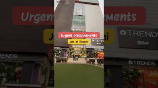 Job in Ranchi | Ranchi Jobs | 10th 12th Pass | Jobs in Ranchi 2025 #ranchi #jharkhand