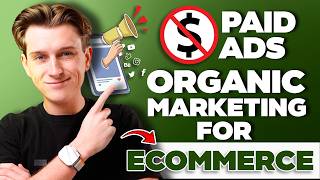 Organic Marketing Strategies for E-commerce Brands in 2025