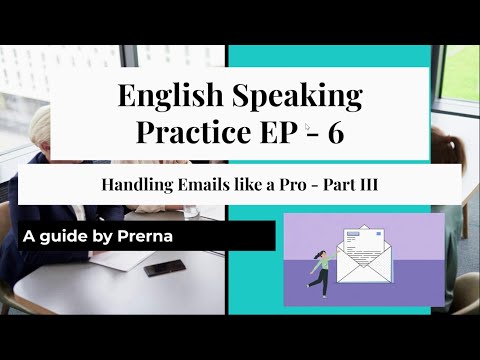 ESP | Crack Interviews | Handling Emails Like A Pro | Ep-6 | Part-III