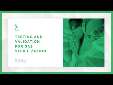 Testing & Validation for Gas Sterilization | STERIS AST TechTalk