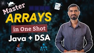 Mastering Arrays in Java & Data Structures 🔥 || Types, Memory, Programs, Syntax & More