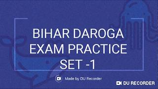 BIHAR SI EXAM PRACTICE SET-1