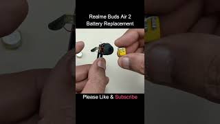 Realme Buds Air 2 Battery Replacement of Buds For Long video Click above link #shorts #trending