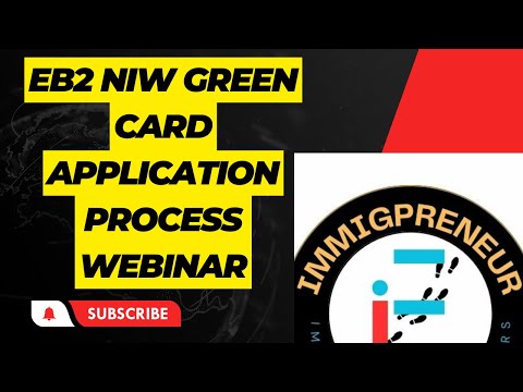 Achieve Your Dream with EB2 NIW Green Card Webinar