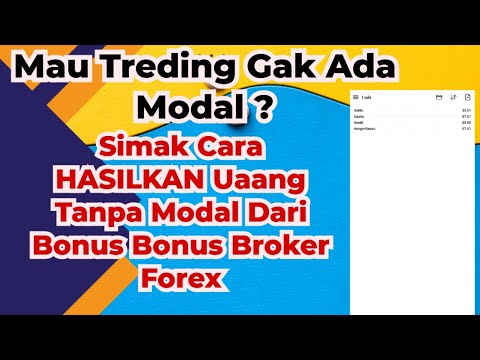 Dapatkan NDB Secara Gratis - No Deposit Bonus Dari Broker Forex
