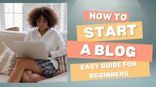 How to Start a Blog in 2026 | The Blog Starter's Step-by-Step Guide (Starting a Blog for Beginners)