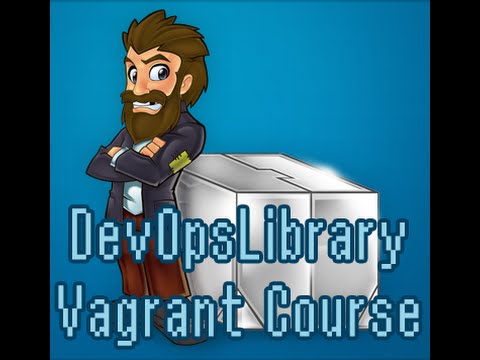DevOpsLibrary Episode 15: Vagrant Provisioning
