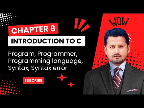 What is a Program, Programmer & Programming Language? Syntax Explained | Chapter 8 2nd year Computer
