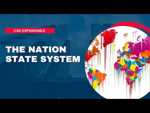 The Nation State System #css