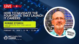 Get Into IT Live: How to Navigate the 4 Certs That Launch IT Careers