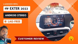 2023 Hyundai Exter Android Car Stereo | Exter Android Music Player Review | Woodman Customer Review
