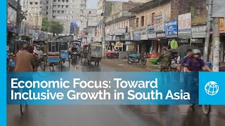 South Asia Economic Focus | Expanding Opportunities: Toward Inclusive Growth