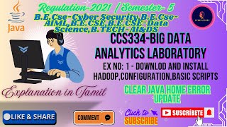 CCS334|EX No: 1 | Hadoop Installation & Configuration |Big Data Analytics Lab | AI&DS Students Guide