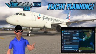 Microsoft Flight Simulator 2024 FLIGHT PLANNING MADE EASY!